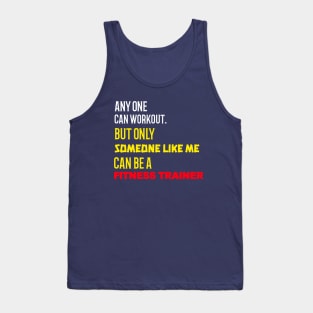 ME THE FITNESS TRAINER Tank Top